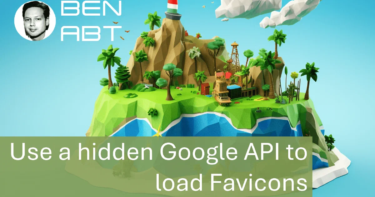 Use a hidden Google API to load favicons