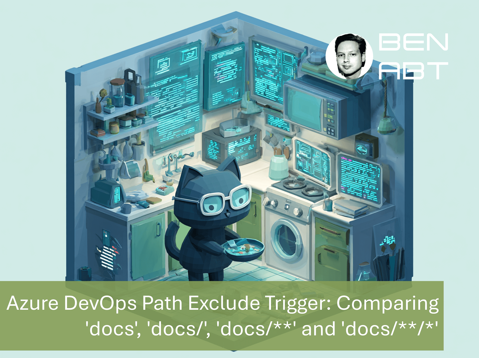 Azure DevOps Path Exclude Trigger: Comparing 'docs', 'docs/', 'docs/**' and 'docs/**/*'